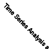 Time Series Analysis and Its Applications: With R Examples by David S....